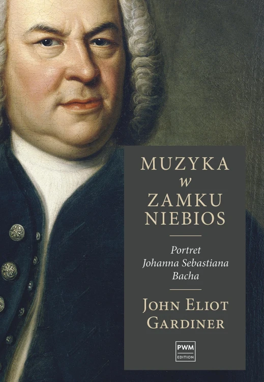 Muzyka w zamku niebios Portret Jana Sebastiana...