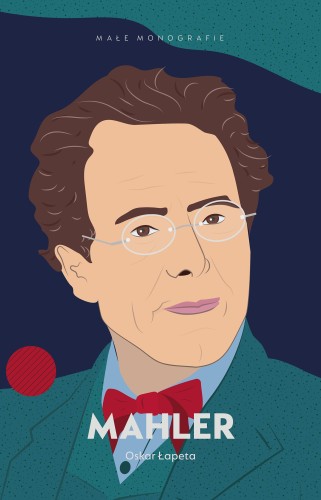 Mahler, Oskar Łapeta
