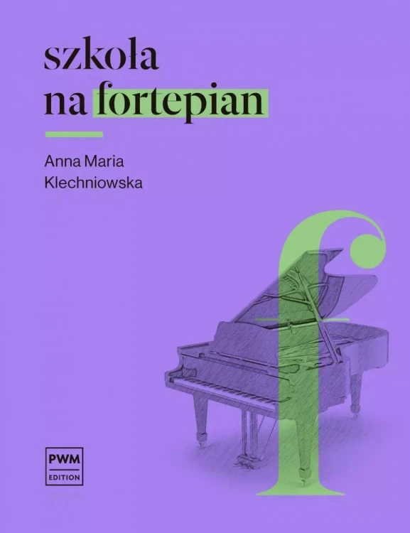 Szkoła na fortepian, Anna Maria Klechniowska