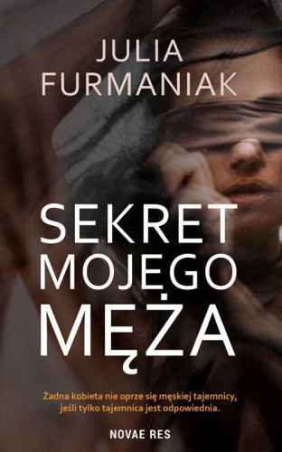 Sekret mojego męża, Julia Furmaniak