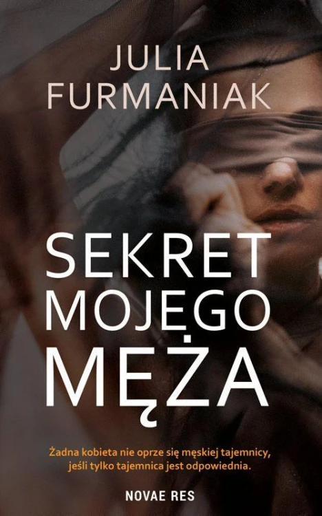 Sekret mojego męża, Julia Furmaniak