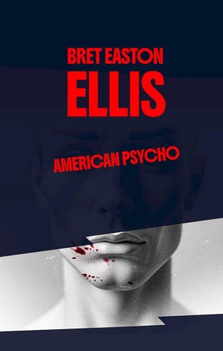 American Psycho wyd. 6, Bret Easton Ellis