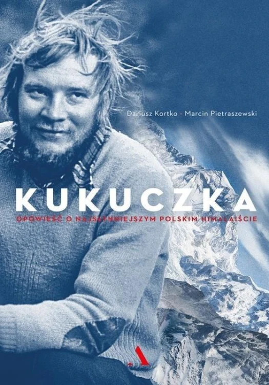 Kukuczka. Opowieść o najsłynniejszym polskim...