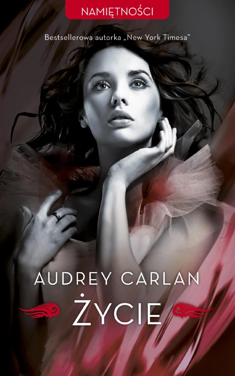 Życie. Namiętności, Audrey Carlan