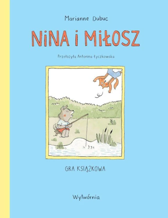 Nina i Miłosz. Gra książkowa, Marianne Dubuc