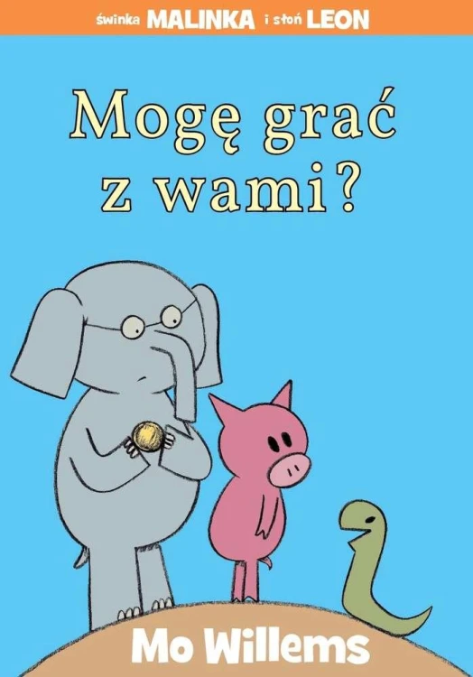 Mogę grać z wami świnka malinka i słoń leon