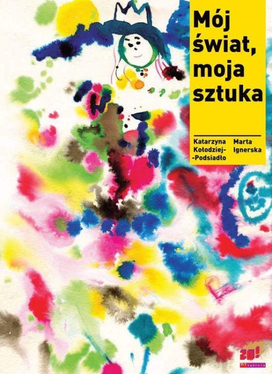 Mój świat, moja sztuka