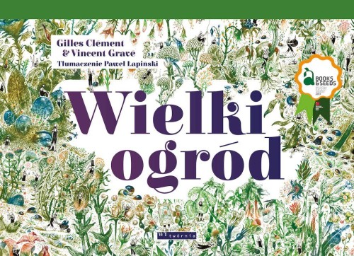 Wielki ogród, Gilles Clément