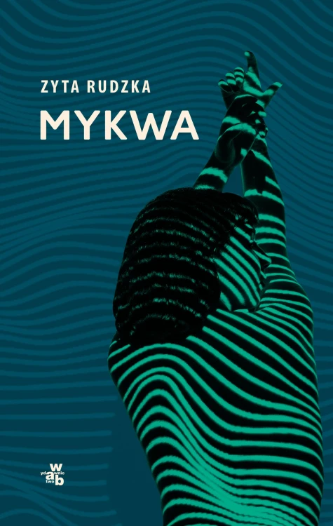 Mykwa, Zyta Rudzka