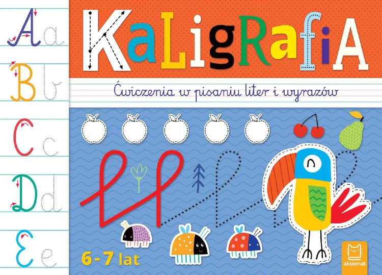 Kaligrafia. Ćwiczenia w pisaniu liter i...