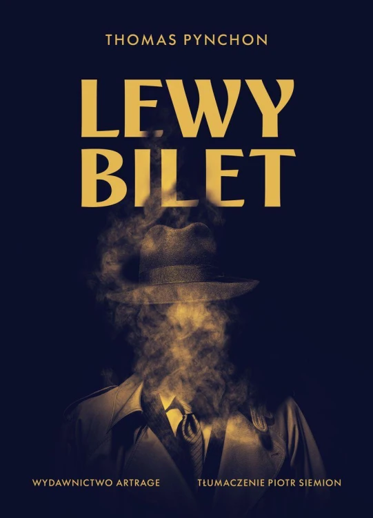 Lewy bilet, Thomas Pynchon