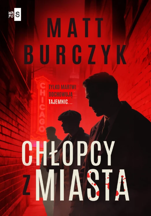 Chłopcy z miasta, Matt Burczyk