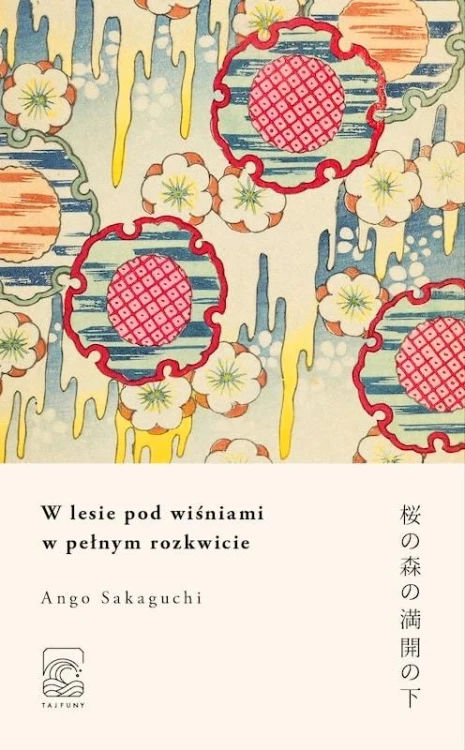 W lesie pod wiśniami w pełnym rozkwicie