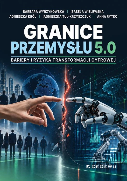 Granice Przemysłu 5.0: bariery i ryzyka...