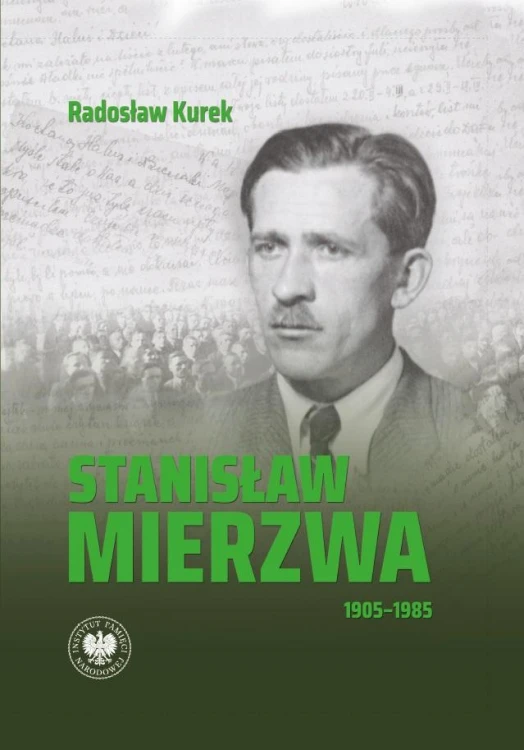 Stanisław Mierzwa 1905–1985, Radosław Kurek