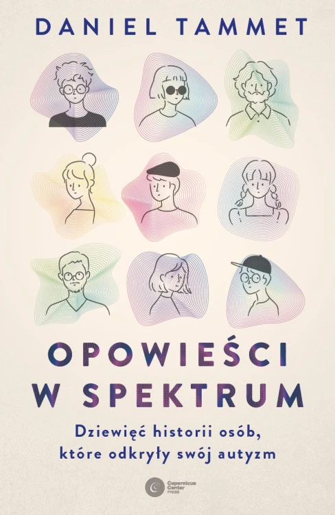 Opowieści w spektrum. Dziewięć historii osób,...