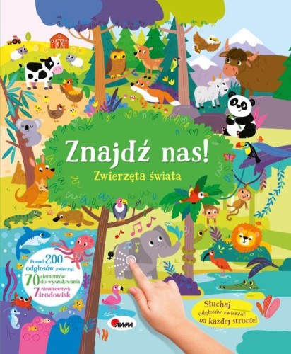 Zwierzęta świata. 200 dźwięków. Znajdź nas!