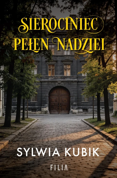Sierociniec pełen nadziei, Sylwia Kubik