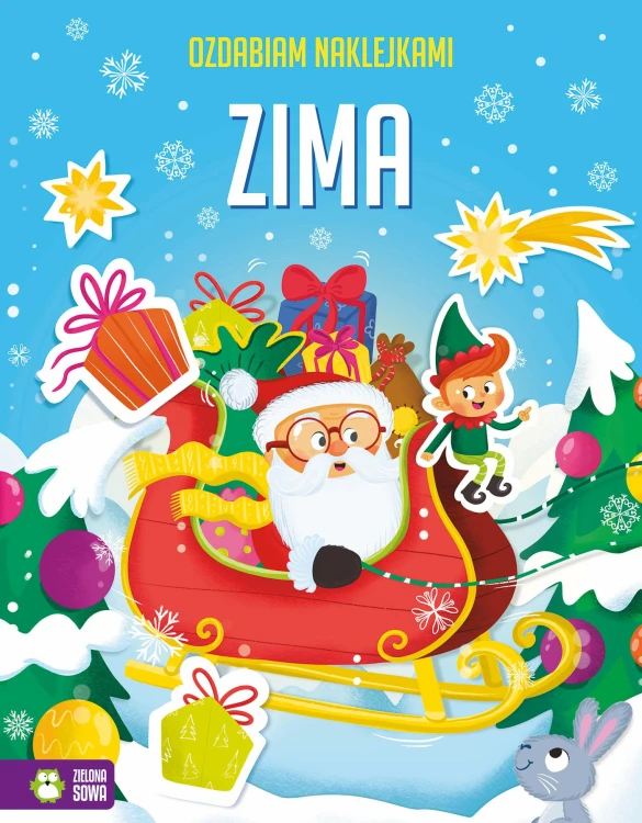 Zima. Ozdabiam naklejkami, Opracowanie zbiorowe