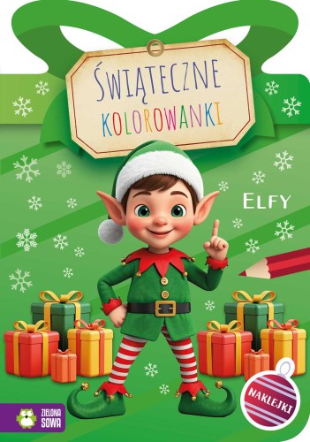 Elfy. Świąteczne kolorowanki, Opracowanie zbiorowe