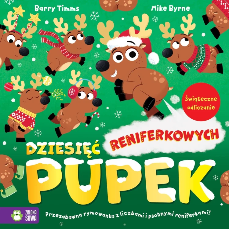 Dziesięć reniferkowych pupek, Barry Timms