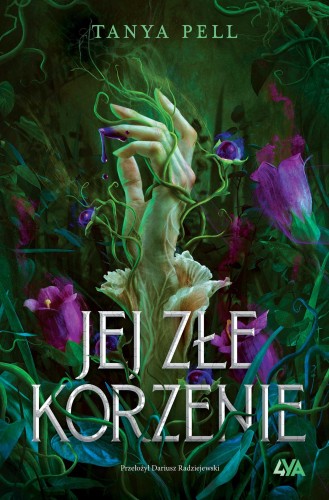 Jej złe korzenie, Tanya Pell