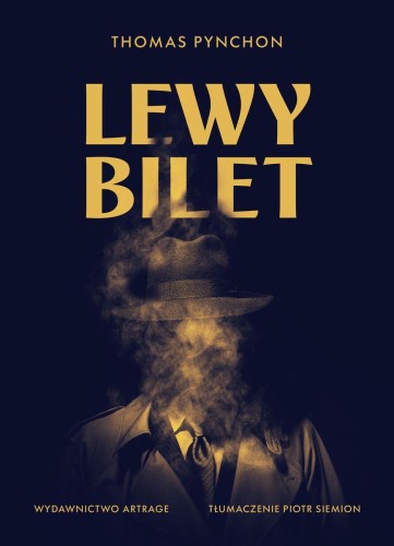 Lewy bilet, Thomas Pynchon