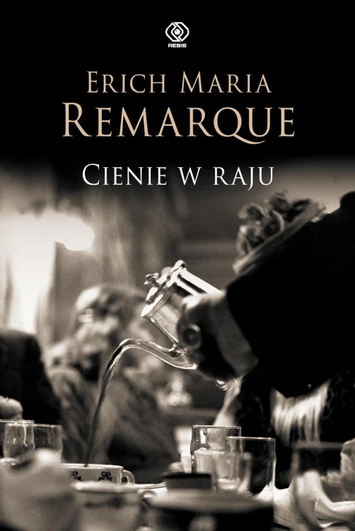 Cienie w raju wyd. 2023, Erich Maria Remarque