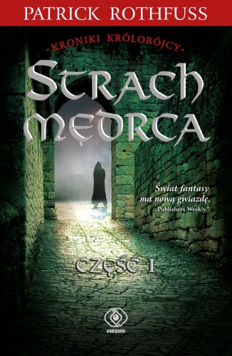 Strach Mędrca. Tom 1 wyd. 2, Patrick Rothfuss