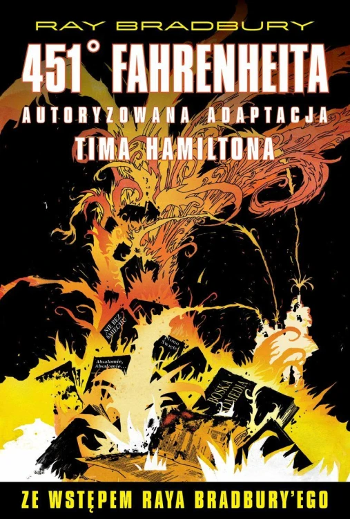 451 stopni Fahrenheita, Ray Bradbury,Tim Hamilton