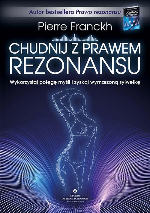 Chudnij z prawem rezonansu. Wykorzystaj potęgę...