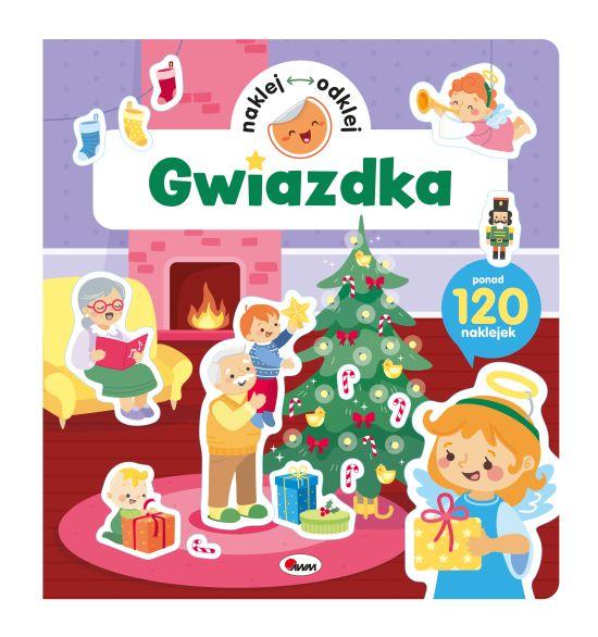 Gwiazdka. Naklej odklej, Opracowanie zbiorowe