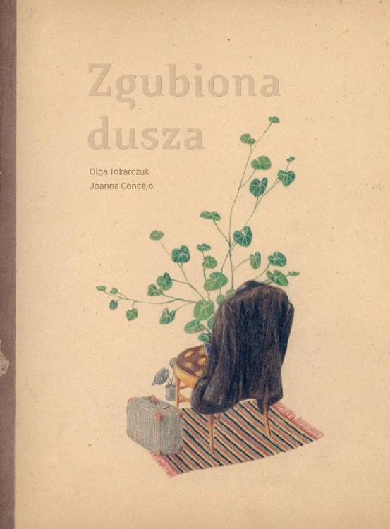 Zgubiona dusza wyd. 2025, Olga Tokarczuk