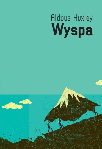 Wyspa, Aldous Huxley