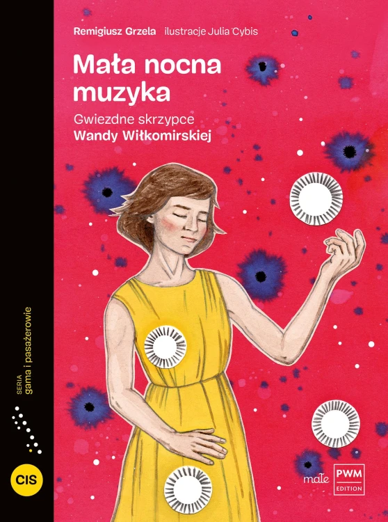 Mała nocna muzyka. Gwiezdne skrzypce Wandy...