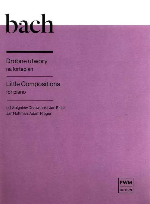 Bach, J. S. Drobne utwory na fortepian
