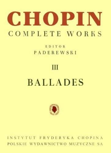 Chopin, F. Ballady CW III, Fryderyk Chopin
