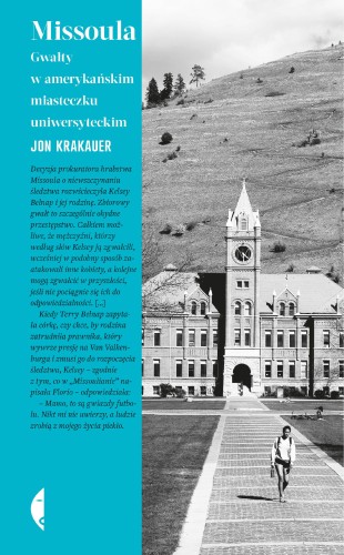 Missoula. Gwałty w amerykańskim miasteczku...
