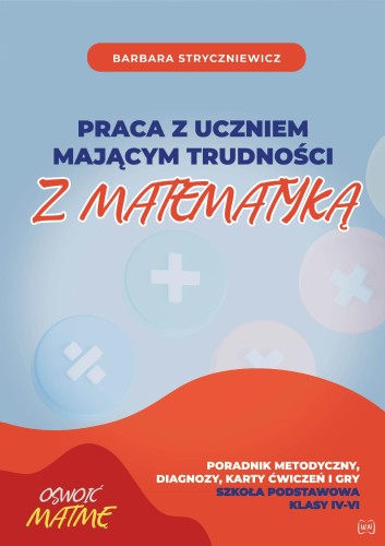 Praca z uczniem mającym trudności z matematyką...