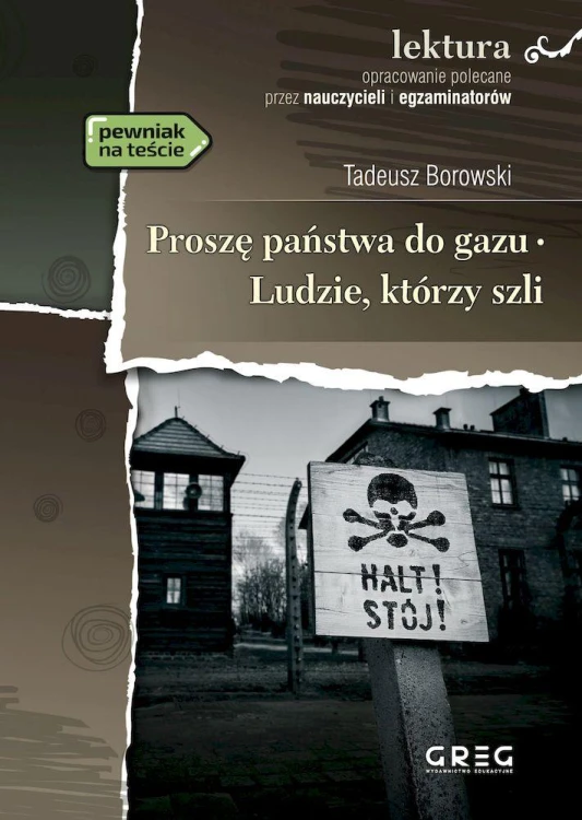 Proszę państwa do gazu. Ludzie, którzy szli....