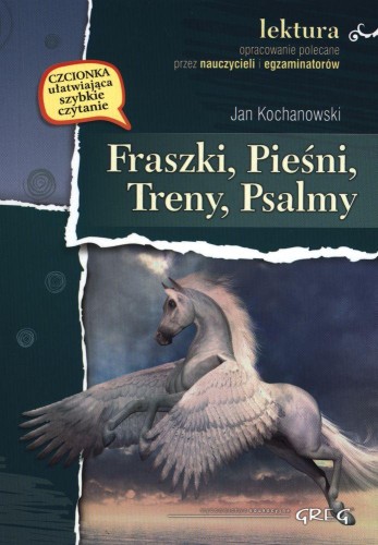Fraszki, pieśni, treny, psalmy Jan...