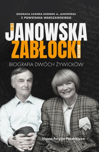 Alina Janowska i Wojciech Zabłocki. Biografia...