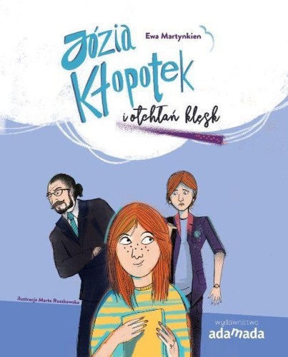 Józia Kłopotek i otchłań klęsk, Elżbieta Pałasz