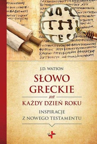 Słowo greckie na każdy dzień roku inspiracje...