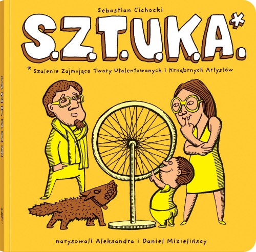 S.Z.T.U.K.A. Szalenie Zajmujące Twory...