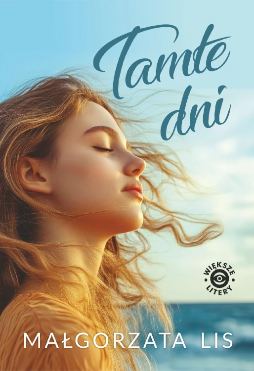 Tamte dni, Małgorzata Lis