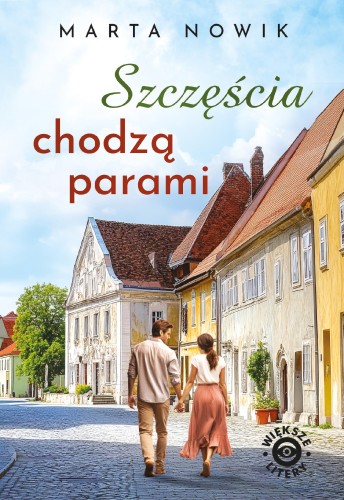 Szczęścia chodzą parami, Marta Nowik