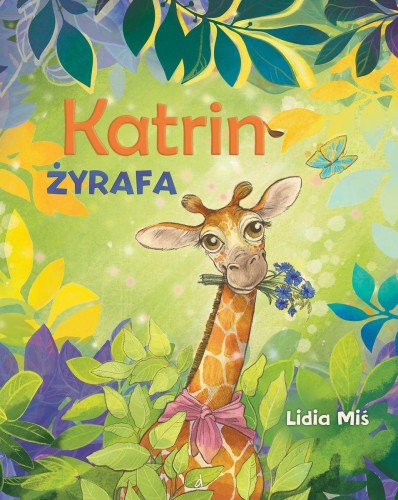 Katrin. Żyrafa, Lidia MIŚ