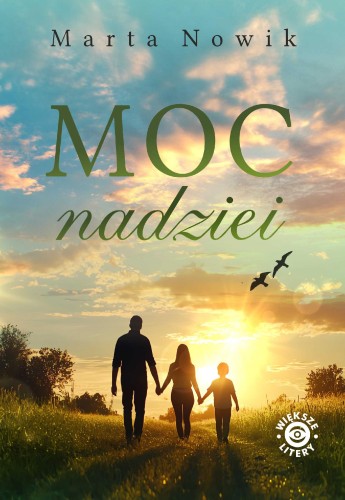 Moc nadziei, Marta Nowik