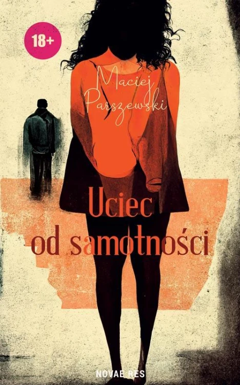 Uciec od samotności, Maciej Parszewski
